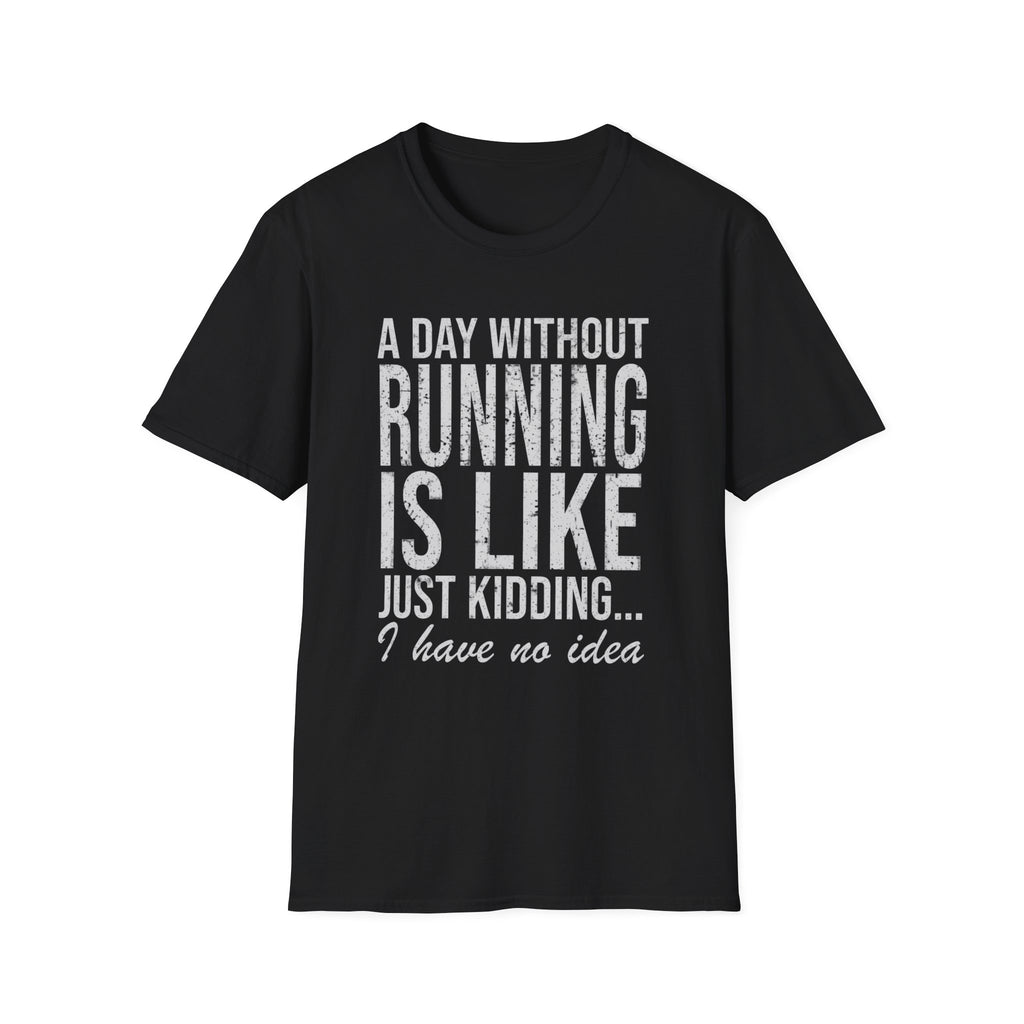 A Day Without Running