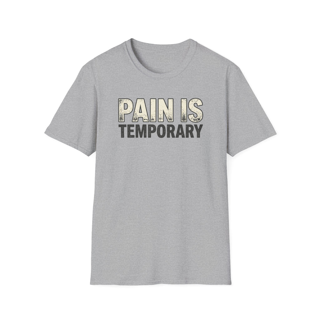 Pain is Temporary