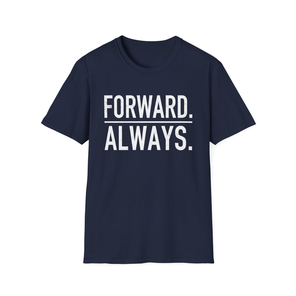 Forward Always