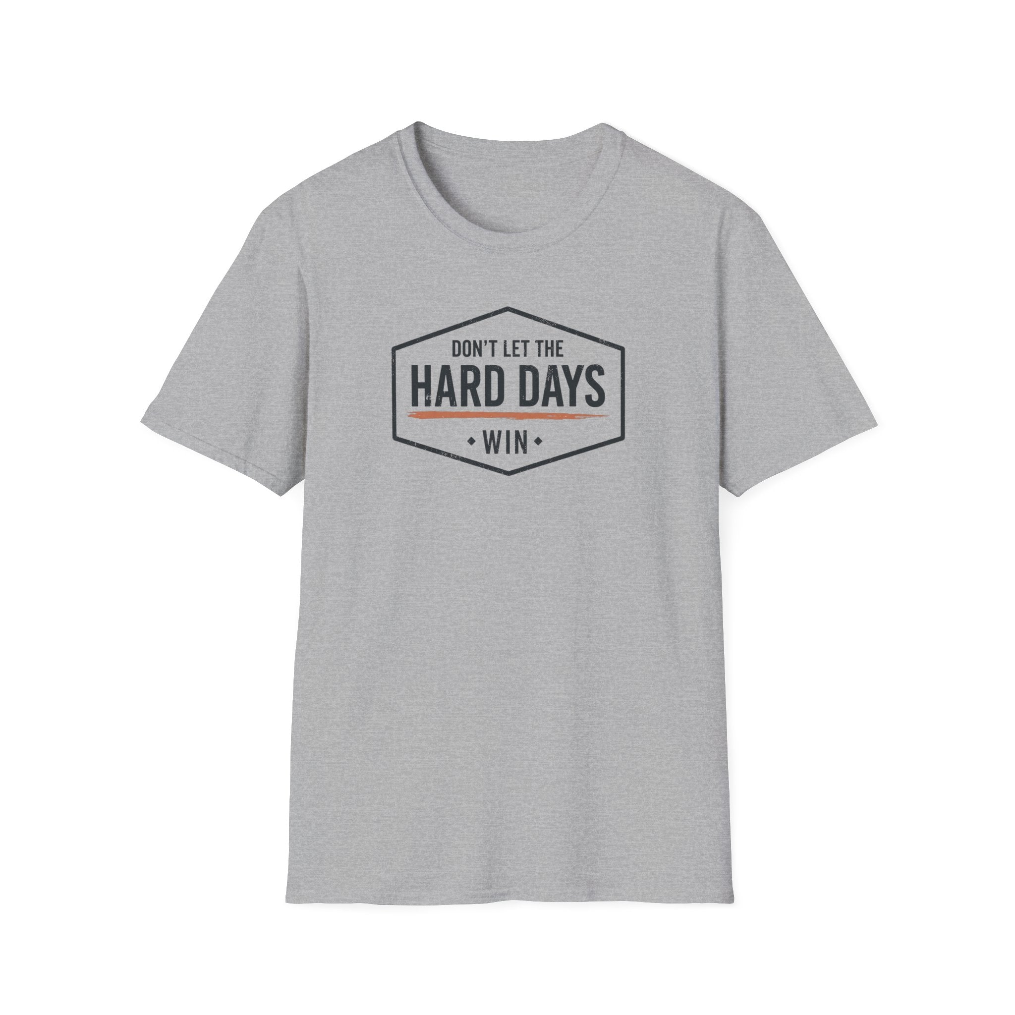 Hard Days T-Shirt