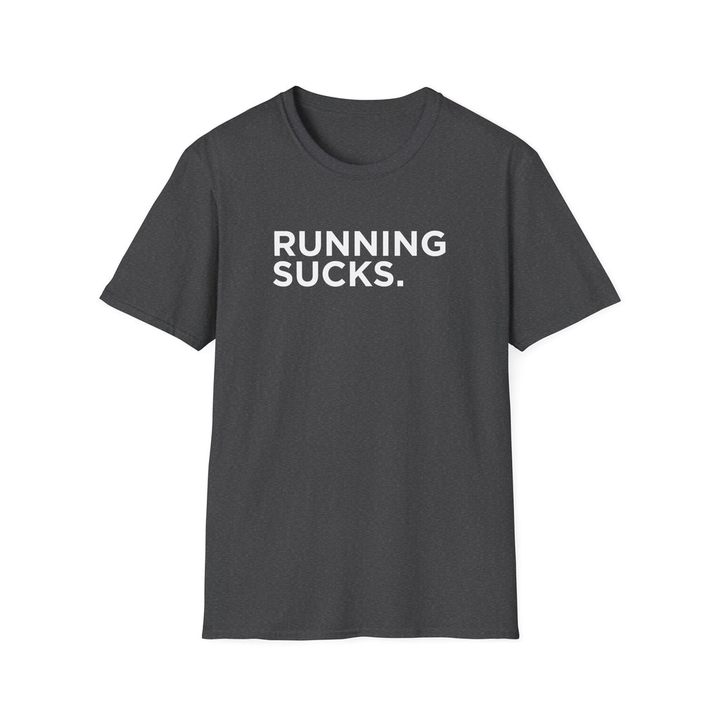 Running Sucks Tee