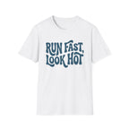Run Fast Look Hot
