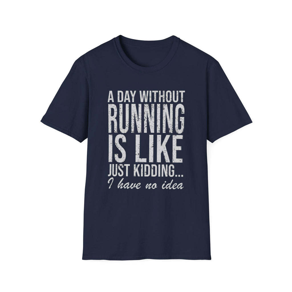 A Day Without Running