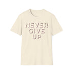 Never Give Up