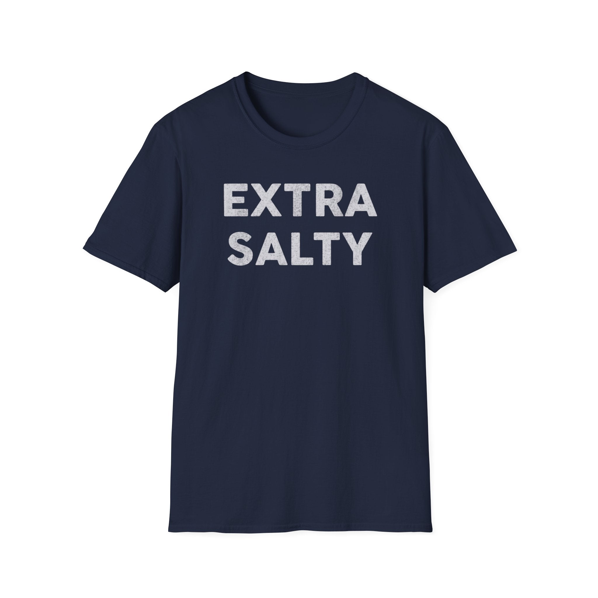 Extra Salty T-Shirt