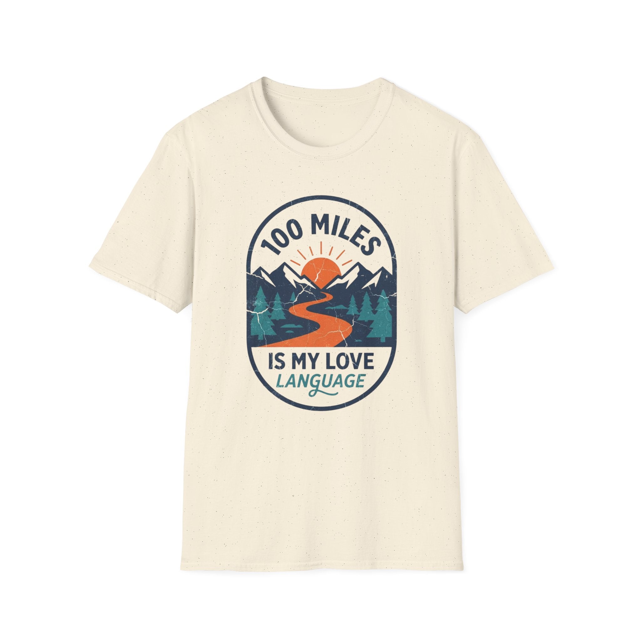 100 miles Is My Love Language