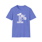 1% Better Motivational Graphic Tee