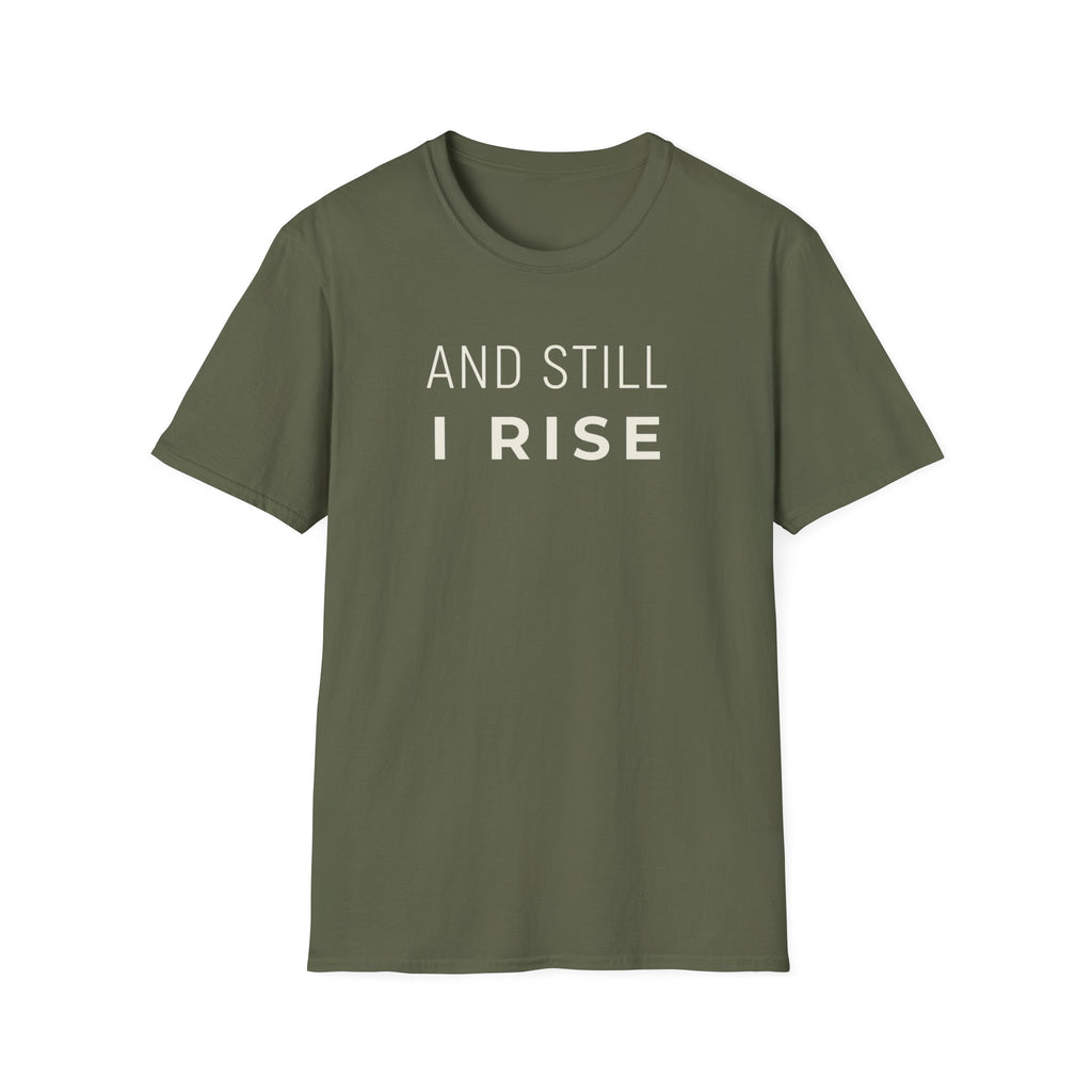 And Still I Rise Tee