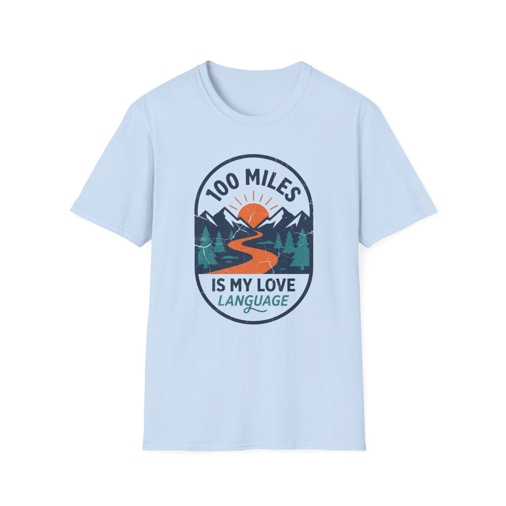 100 miles Is My Love Language