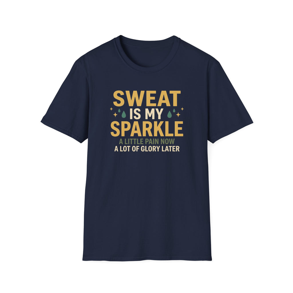Sweat Is My Sparkle