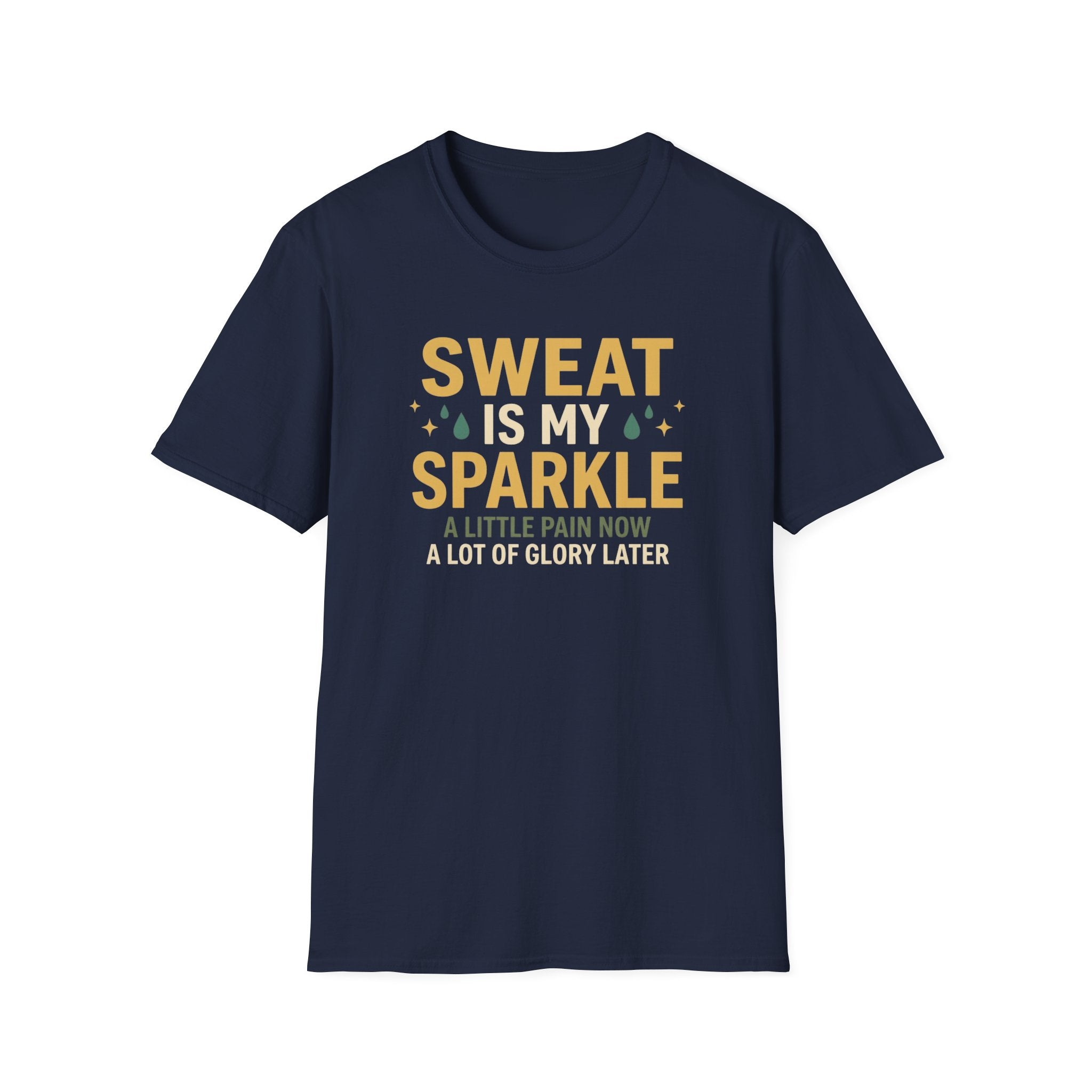 Sweat Is My Sparkle