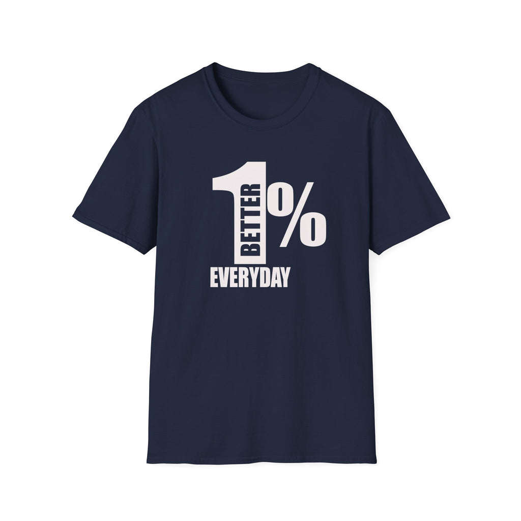 1% Better Motivational Graphic Tee