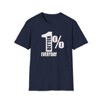 1% Better Motivational Graphic Tee
