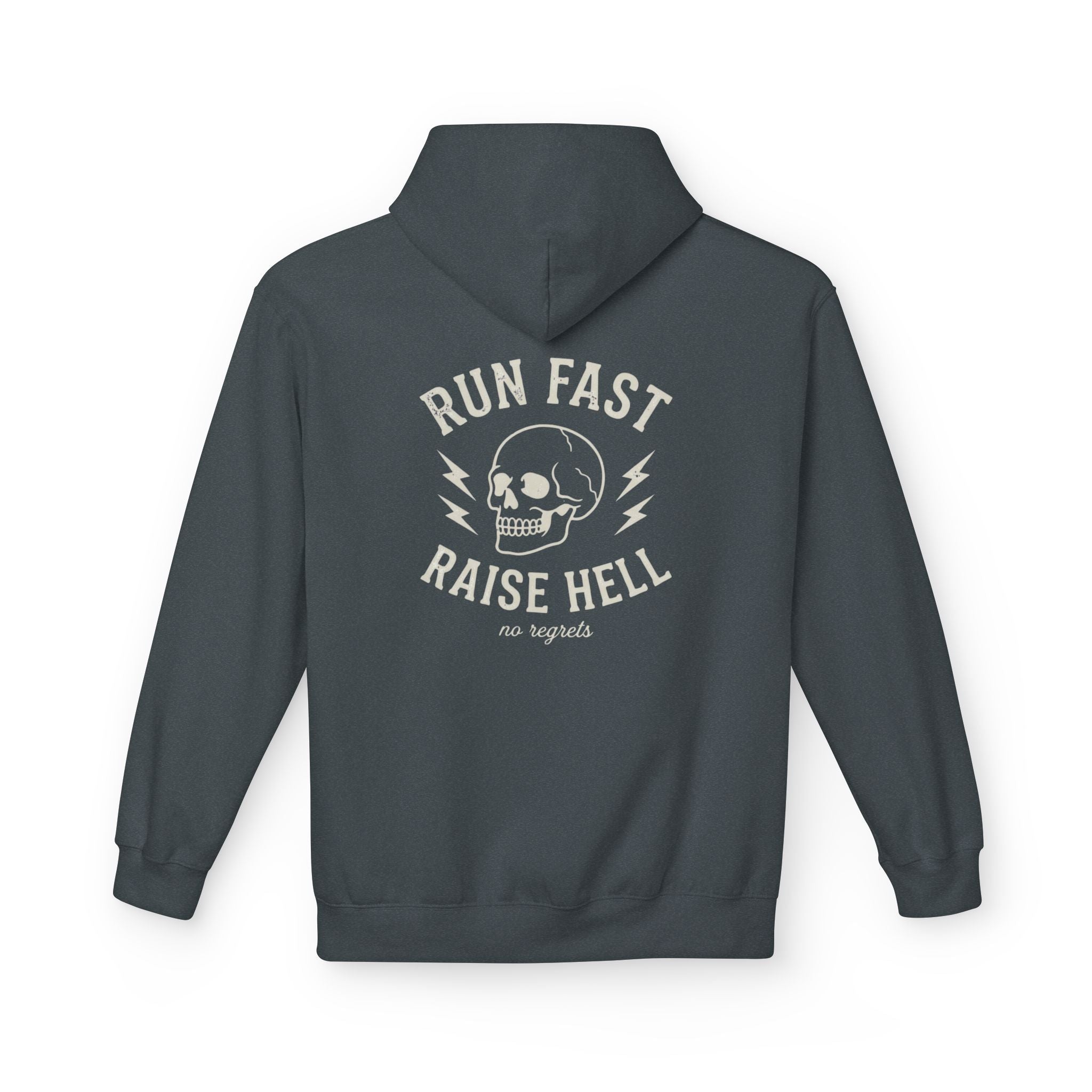 Run Fast Raise Hell Hoodie