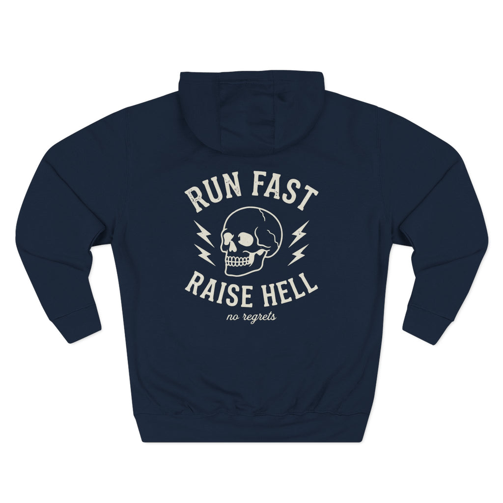 Run Fast Raise Hell Hoodie