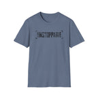 UNSTOPPABLE T-Shirt