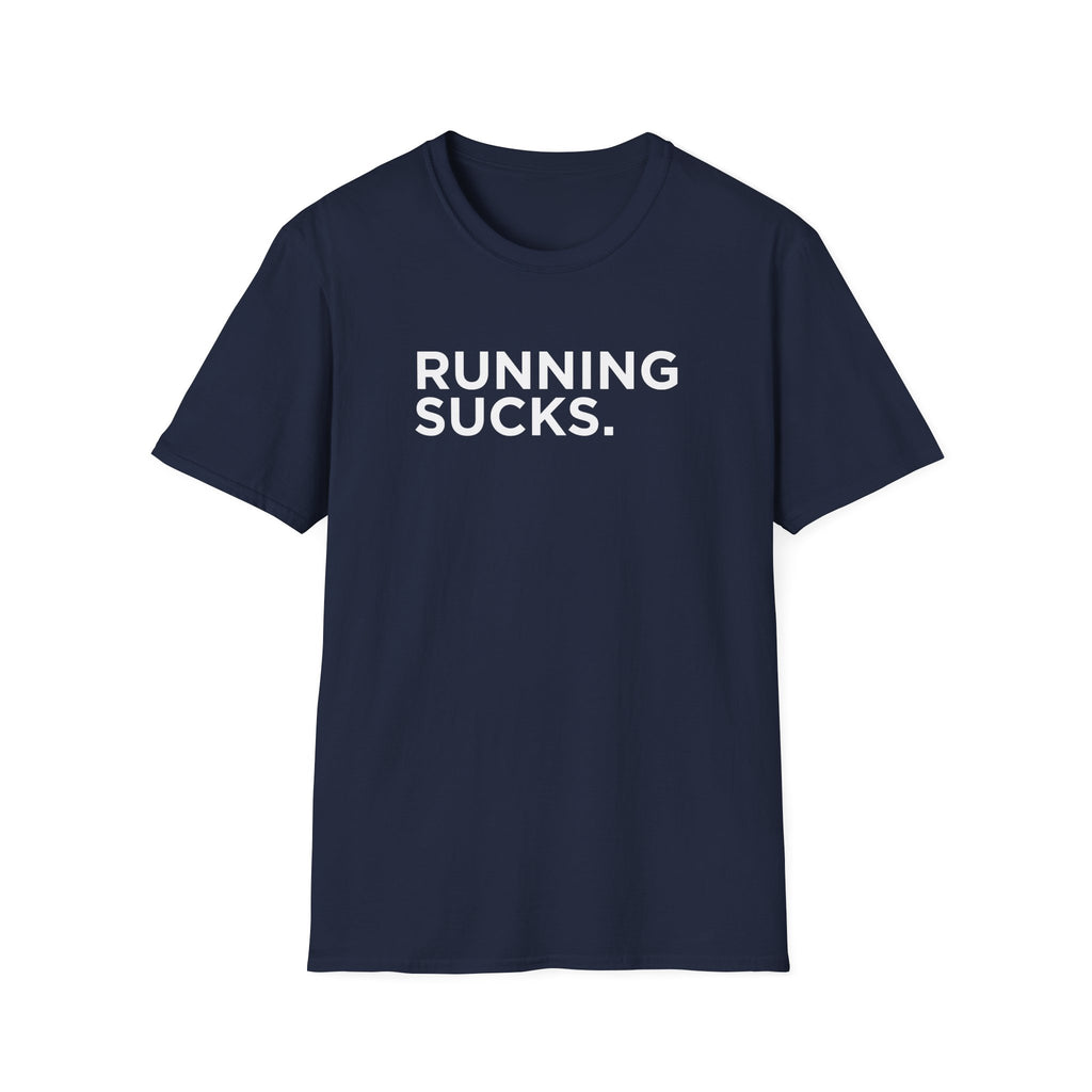 Running Sucks Tee