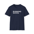 Running Sucks Tee
