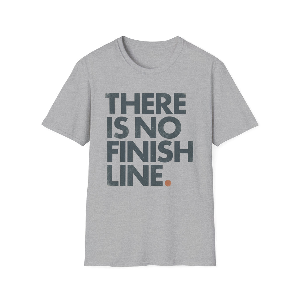 There's No Finish Line Tee
