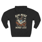 Run More, Worry Less Hoodie