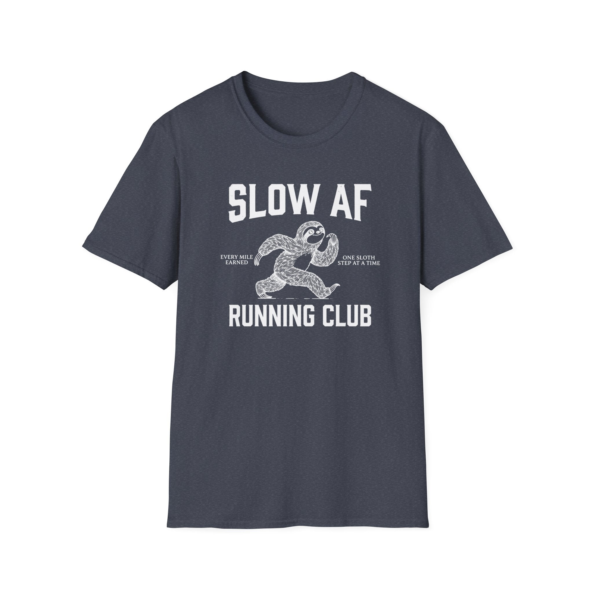 Slow AF Tee