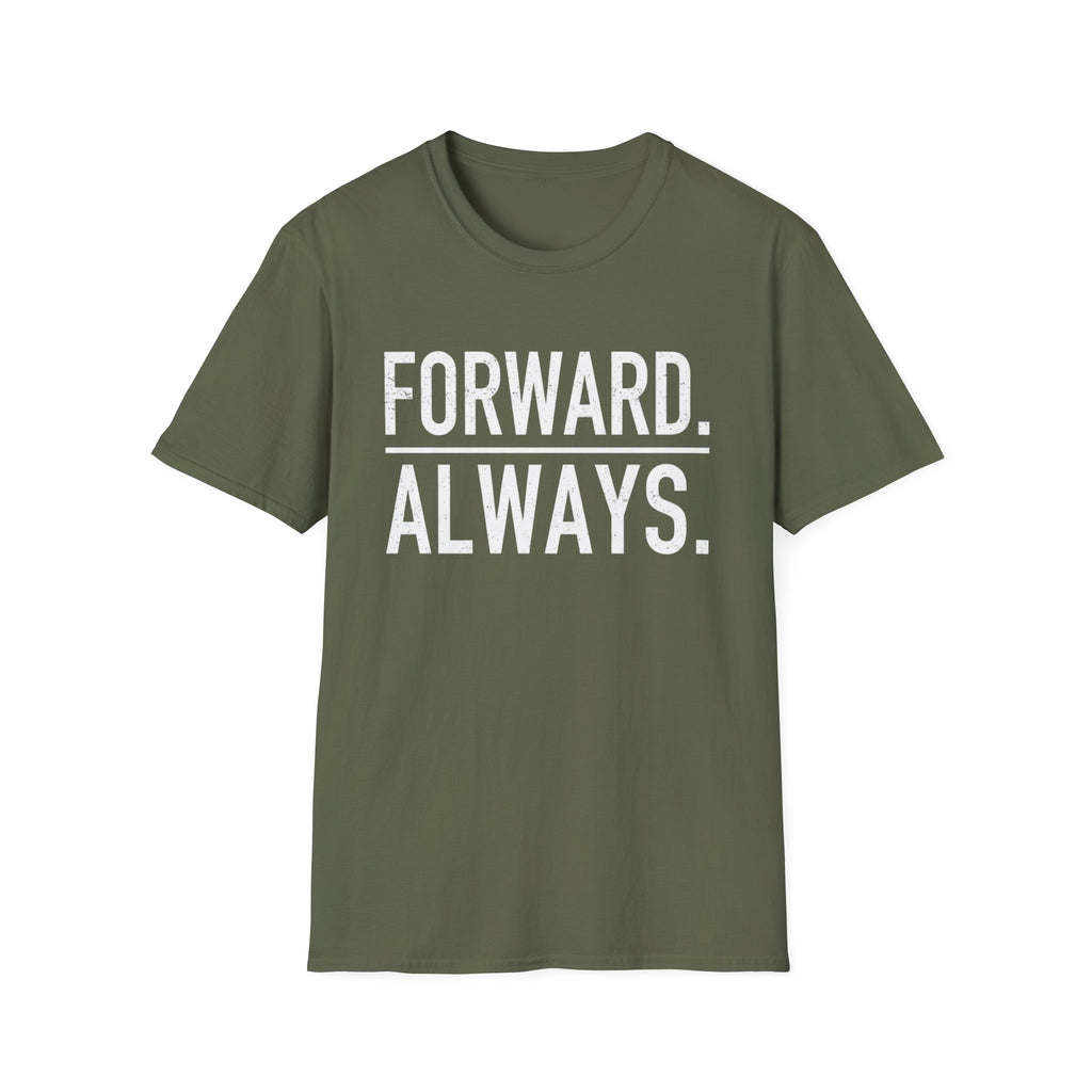 Forward Always