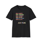 Just Run Tee
