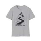 The Only Way Is Up Tee