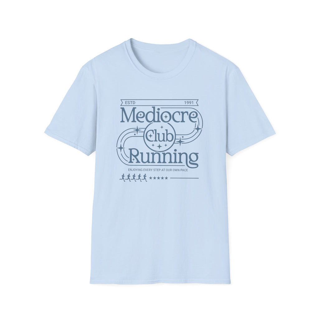 Mediocre Runner Tee
