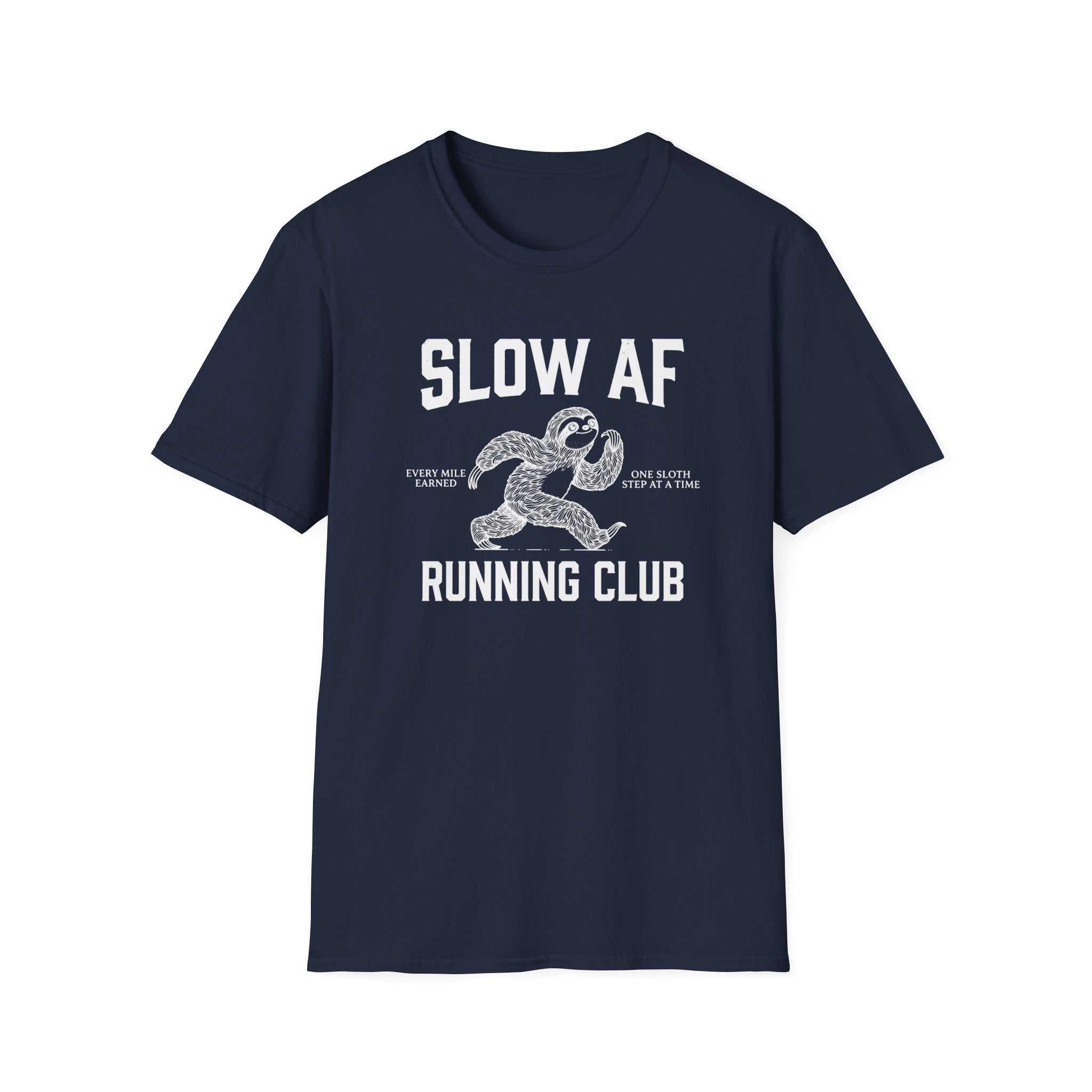 Slow AF Tee