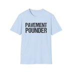 Pavement Pounder