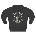 Run Fast Raise Hell Hoodie