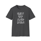 Get Up and Run Tee