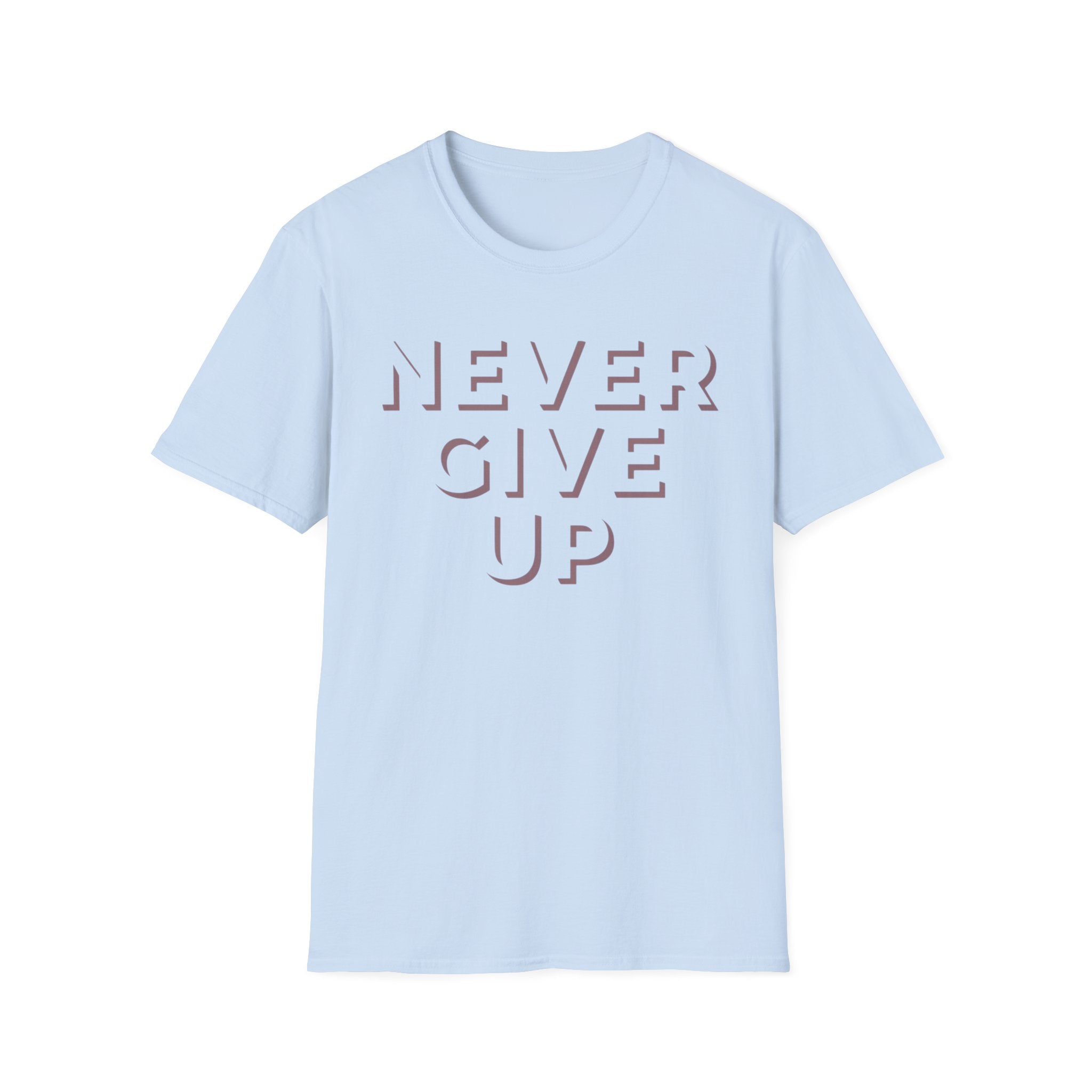 Never Give Up