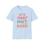 Pray hard