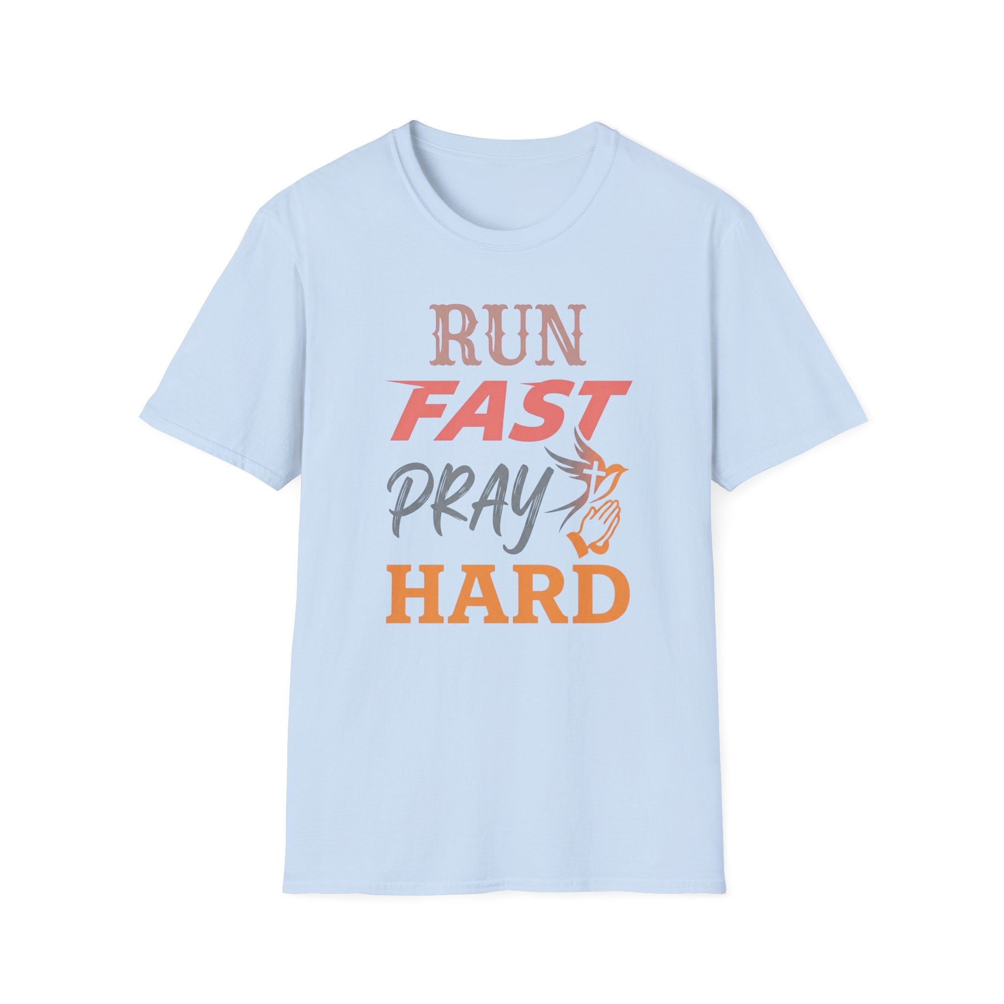 Pray hard