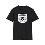 Run or Die T-Shirt