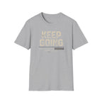 Keep Going T-Shirt