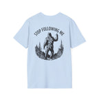 Stop Following Me Tee