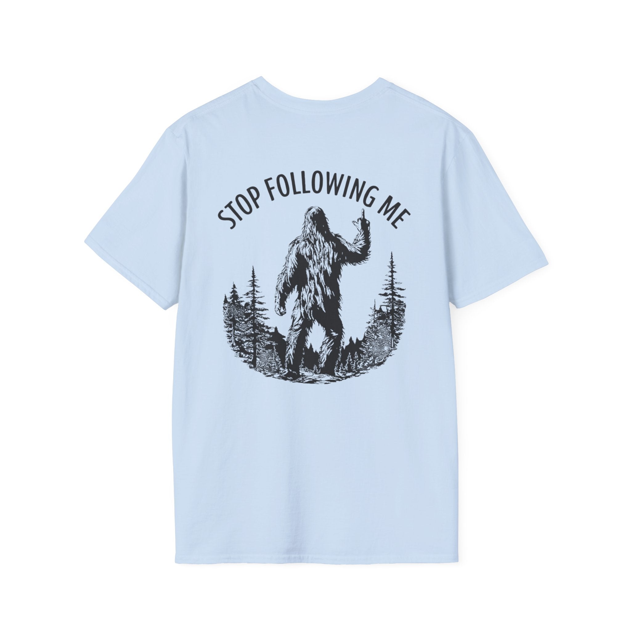Stop Following Me Tee