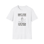 Don't Stop Tee