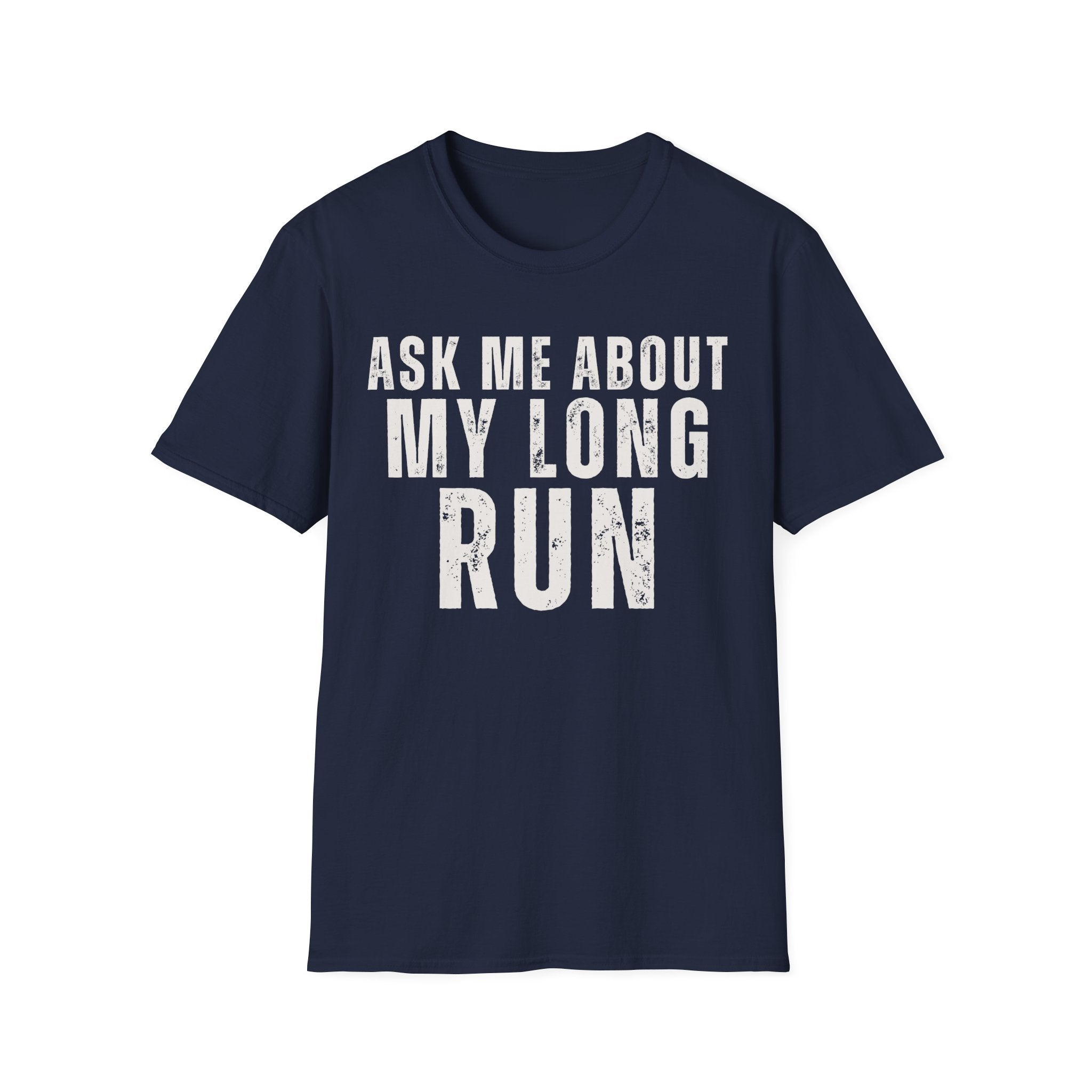 Ask Me About My Long Run