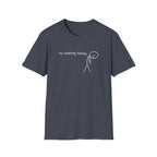 No Running Today Tee