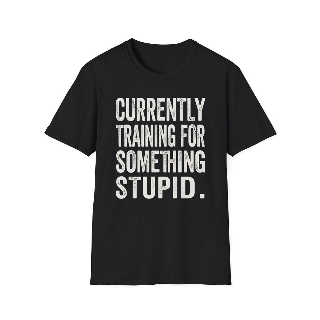 Stupid