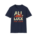 All Luck T-Shirt