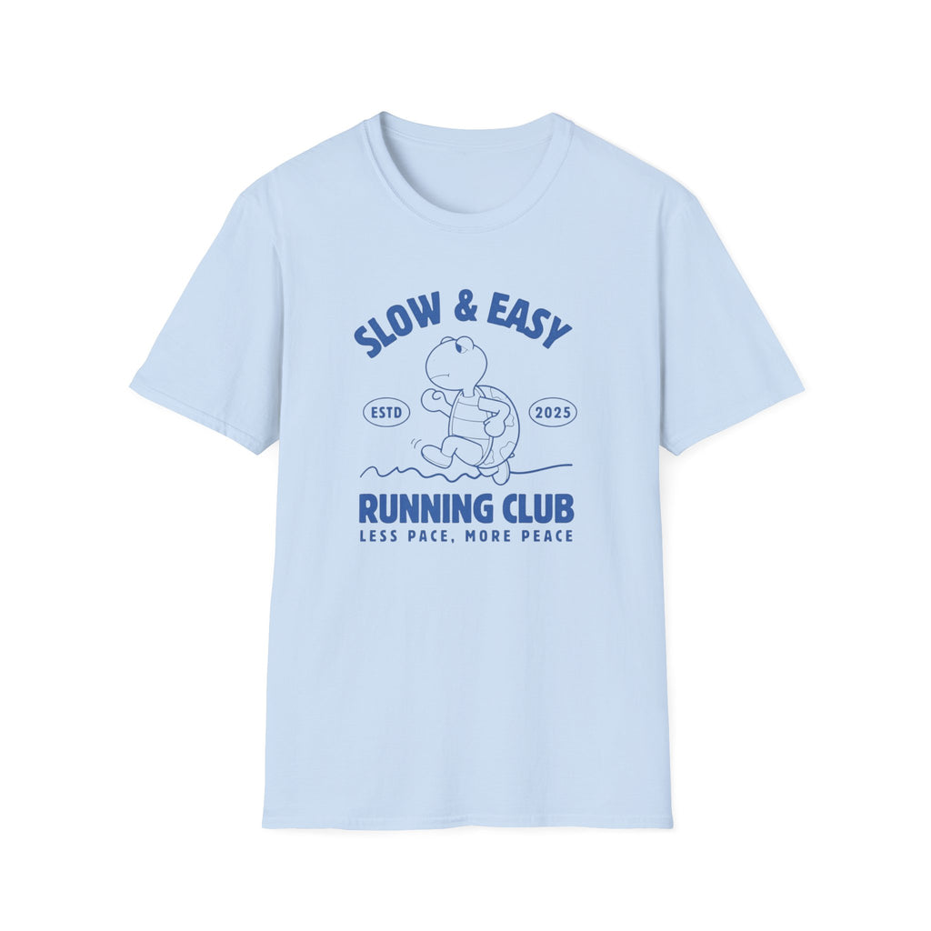 Slow and Easy Tee