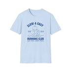 Slow and Easy Tee