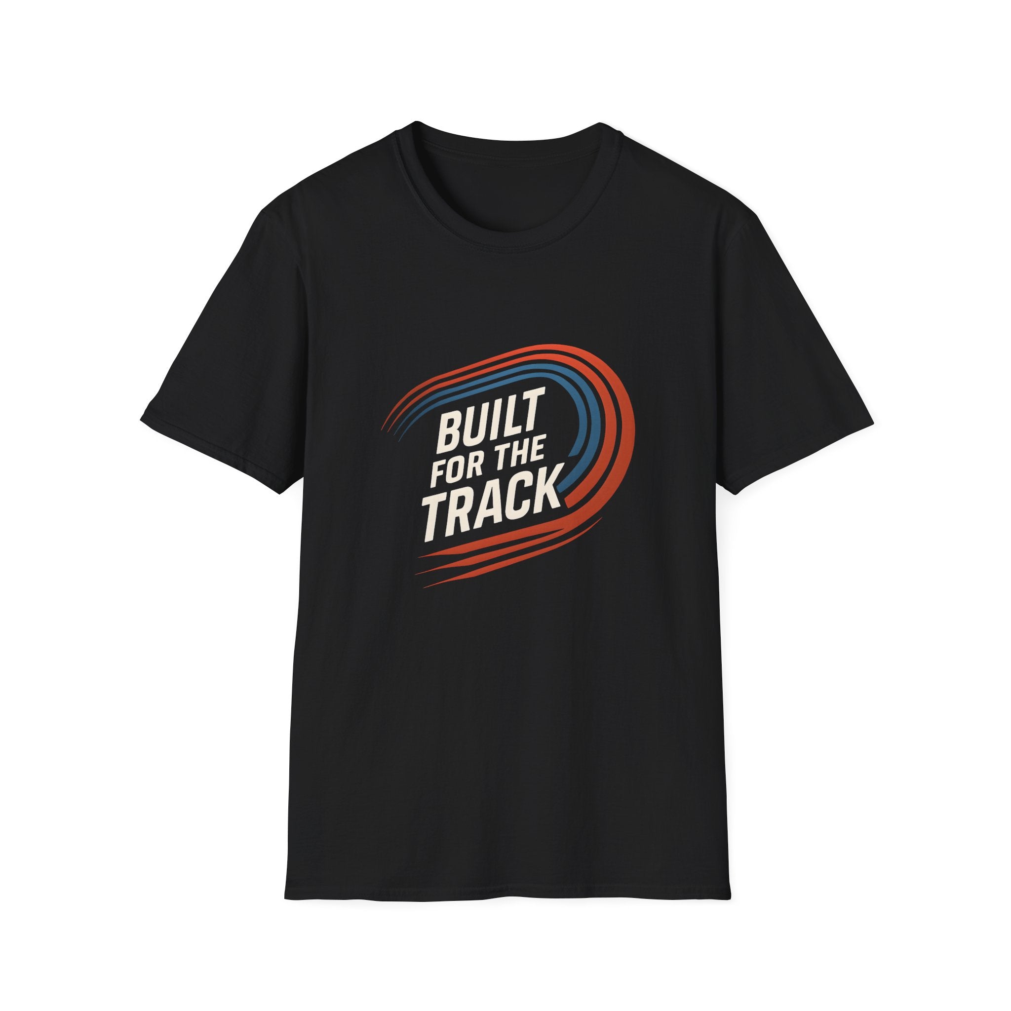 Built for the Track T-Shirt