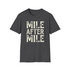 Mile After Mile