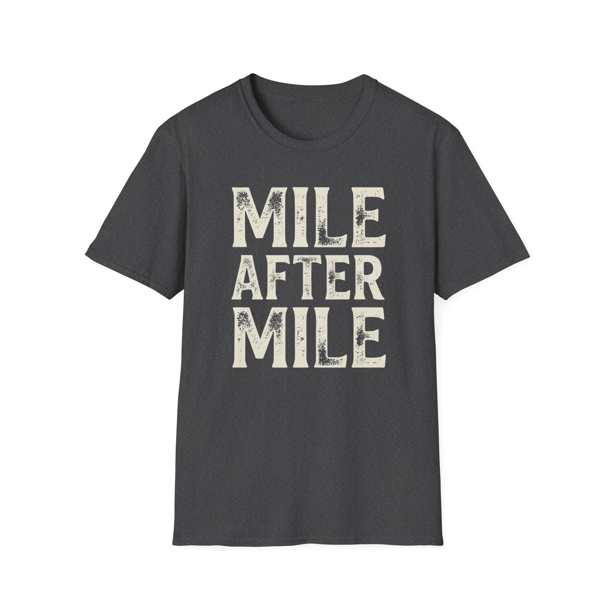 Mile After Mile